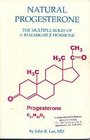 Natural Progesterone The Multiple Roles of a Remarkable Hormone
