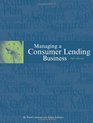 Managing a Consumer Lending Business 2nd edition