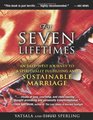 For Seven Lifetimes An EastWest Journey to a Spiritually Fulfilling and Sustainable Marriage