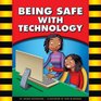 Being Safe with Technology