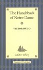 The Hunchback of Notre Dame (Collector's Library)