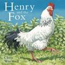 Henry and the Fox