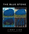 The Blue Stone A Journey Through Life