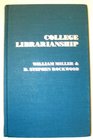 College Librarianship