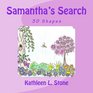 Samantha's Search 3D Shapes
