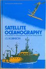 Satellite Oceanography An Introduction for Oceanographers and RemoteSensing Scientist