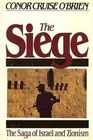 The Siege Saga of Zionism and Israel