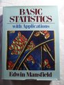 Basic Statistics With Applications