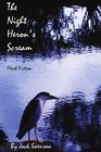 The Night Heron's Scream Flash Fiction