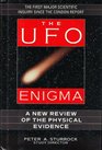 Ufo Enigma A New Review of the Physical Evidence