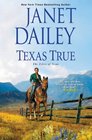 Texas True (Tylers of Texas, Bk 1)