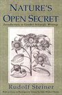 Nature's Open Secret : Introductions to Goethe's Scientific Writings (Classics in Anthroposophy)