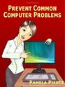 Prevent Common Computer Problems