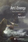 Art  Energy How Culture Changes