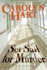 Set Sail for Murder (Henrie O, Bk 7)