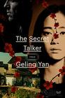 The Secret Talker A Novel
