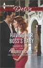 Having Her Boss's Baby (Pregnant by the Boss, Bk 1) (Harlequin Desire, No 2390)