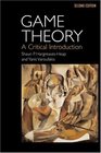 Game Theory A Critical Introduction