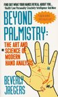 Beyond Palmistry The Art and Science of Modern Hand Analysis
