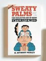 Sweaty Palms The Neglected Art of Being Interviewed