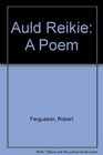 Auld Reikie A Poem