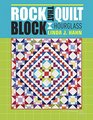 Rock That Quilt Block  Hourglass