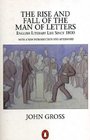 Rise and Fall of the Man of Letters