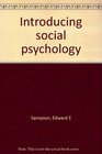 Introducing social psychology