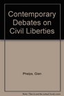 Contemporary Debates on Civil Liberties