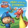 Mike and the Dragons