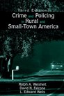 Crime And Policing in Rural And Smalltown America