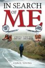 In Search of Me