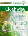 Clockwise Intermediate Classbook A multilevel short course in general English