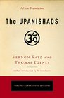 The Upanishads A New Translation by Vernon Katz and Thomas Egenes