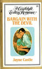 Bargain with the Devil (Candlelight Ecstasy Romance, No 26)