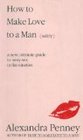 How to Make Love to a Man  A New Intimate Guide to Sexy Sex in the Nineties
