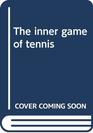 The inner game of tennis