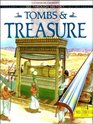 Tombs and Treasure