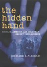 The Hidden Hand Britain America And Cold War Secret Intelligence