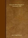 Chronicle Of The Rebellion In Lincolnshire 1470