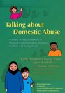 Talking About Domestic Abuse A Photo Activity Workbook to Develop Communication Between Mothers And Young People