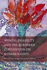 Mental Disability and the European Convention on Human Rights