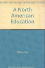 A North American education A book of short fiction