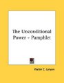 The Unconditional Power  Pamphlet