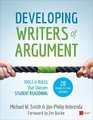 Developing Writers of Argument Tools and Rules That Sharpen Student Reasoning