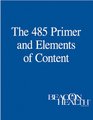 485 Primer and Elements of Content