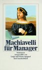 Machiavelli fr Manager Sentenzen