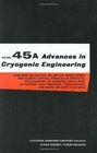 Advances in Cryogenic Engineering Volume 45