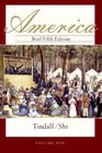 America Brief Fifth Edition Volume One