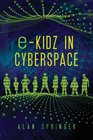 eKidZ in Cyberspace